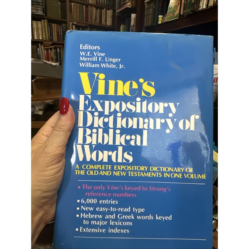 Vine's Expository Dictionary of Biblical Words (HB w/DC, Nelson, 1985)‎